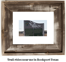 trail rides near me in Rockport, Texas